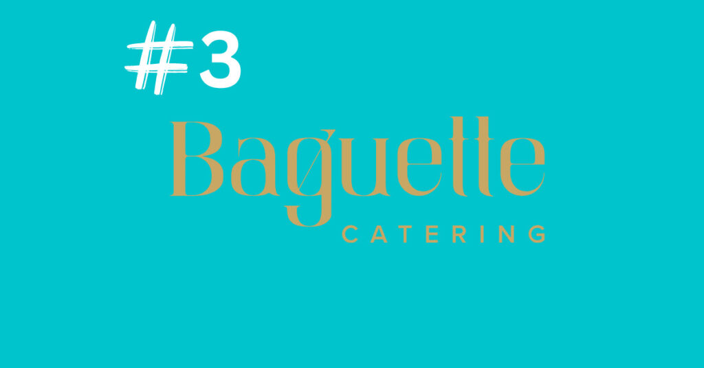 Baguette Catering